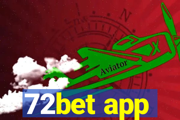 72bet app